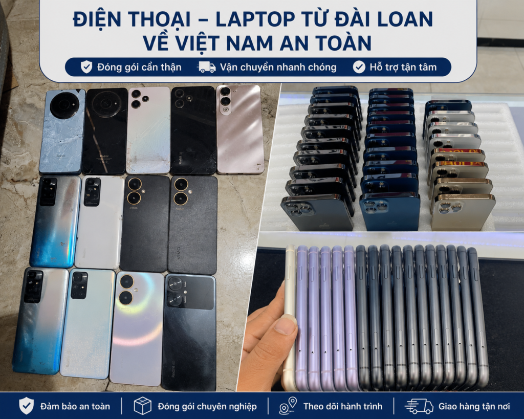 Gửi điện thoại, laptop từ Đài Loan về Việt Nam